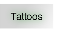 Tattoos.