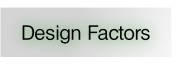 Design Factors.