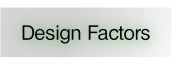 Design Factors.